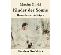 Kinder Der Sonne (Großdruck)