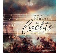 Kinder des Liechts / Louanges virtuoses et petits concertos sacrés CD