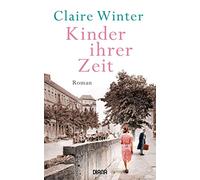 Kinder ihrer Zeit