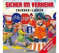 Kinder Schweizerd. - Sicher im Verkehr-Chinderlieder [Import]