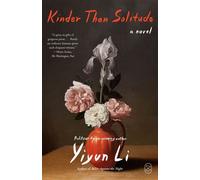 Kinder Than Solitude A Novel - Yiyun Li - Picador - ebook (ePub) - Livre