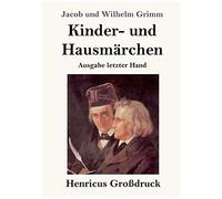 Kinder- Und Hausmärchen (Großdruck)