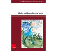 Kinder- Und Jugendliteratur Heute