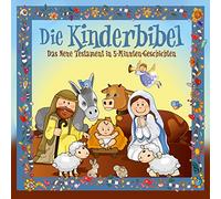 Die Kinderbibel - Das Neue Testament in 5-Minuten Geschichten Annette Langen Annette Langen (Auteur)