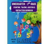 Kindergarten - 2nd Grade Counting, Tracing, Addition & Subtraction Workbook