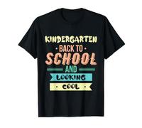 Kindergarten Back to School and Looking Cool T-Shirt Graphique avec Valeur