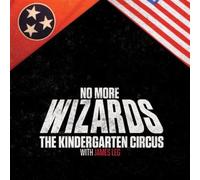 Kindergarten Circus - 7-No More Wizards [Import]