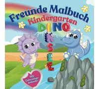 Kindergarten-Freundebuch Malbuch mit Dino Bildern: ein Album für meine ersten Freunde