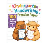 Kindergarten Handwriting Practice Paper: 100 Blank, Lined Pages for Students to Learn to Write