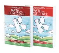 Kindergarten Math With Confidence Bundle: Instructor Guide & Student Workbook