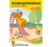 Kindergartenblock - Das kann ich schon! ab 3 Jahre, A5-Block: Kunterbunte Übungen für Vorschule und Kindergarten - Fehler finden, malen, Logisches Denken und Konzentration fördern