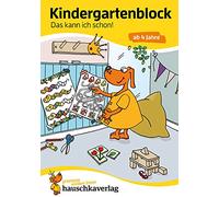 Kindergartenblock - Das kann ich schon! ab 4 Jahre, A5-Block