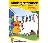 Kindergartenblock - Verbinden, vergleichen, Fehler finden ab 4 Jahre, A5-Block: Kunterbunte Übungen für Vorschule und Kindergarten - Logisches Denken und Konzentration fördern