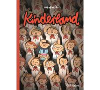 Mawil – Kinderland – Bande dessinée, traduction Paul Derouet – Broché