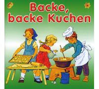 Kinderlieder Für die Kleinsten - Backe Kuchen [Import]