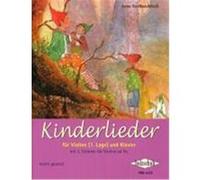 Kinderlieder für Violine (1. Lage) und Klavier Terzibaschitsch, Anne (Auteur)