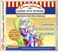 Kinderlieder - Omas Schönste Lieder Zum Trösten