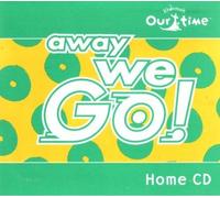 Kindermusik: Away We Go! (Our Time) by Kindermusik (0100-01-01)