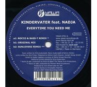 Kindervater - Everytime You Need Me