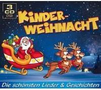 Kinderweihnacht-Die Sch Nsten Lieder Geschicht Import