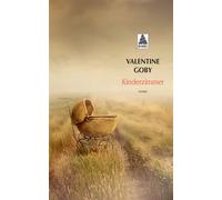 Kinderzimmer - Valentine Goby - Actes sud - Poche - Roman