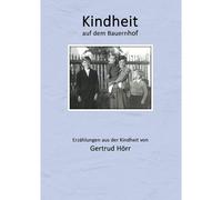 Kindheit Auf Dem Bauernhof