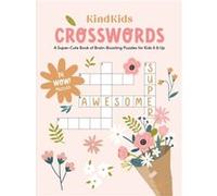KindKids Crosswords by Better Day Books Better Day Books (Auteur)