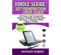 Kindle Scribe 1st Generation User Guide: All-New And Complete Amazon Kindle Scribe User Manual E-Reader With Tip & Tricks. | Occasion
