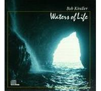 Kindler, Bob - Waters of Life