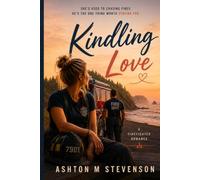 Kindling Love