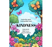 KINDNESS: A Fruit of the Spirit Coloring Bible Study: With 20 NIV Bible Verses about KINDNESS