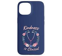 Kindness is Clinical Nurse Couronne de stéthoscope Floral avec Citation Coque pour iPhone 15