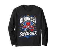 Kindness is My Superpower Super-héros Anti-Intimidation Manche Longue