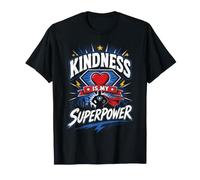 Kindness is My Superpower Super-héros Anti-Intimidation T-Shirt