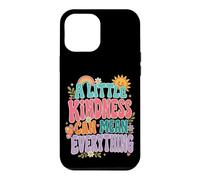 Kindness Mean Everything Groovy Positivity Citation Coque pour iPhone 12 Pro Max