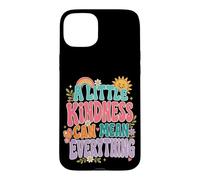 Kindness Mean Everything Groovy Positivity Citation Coque pour iPhone 15 Plus