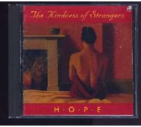 Kindness of Strangers - Hope