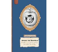 Kindred Creatures: Among the Brambles: A Gentle Coloring Journey Through the Hidden Life of Mice