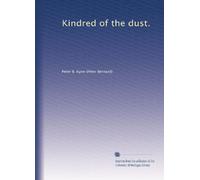 Kindred of the dust.