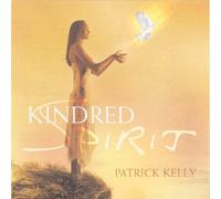 Kindred Spirit by Patrick Kelly (2009-11-17)