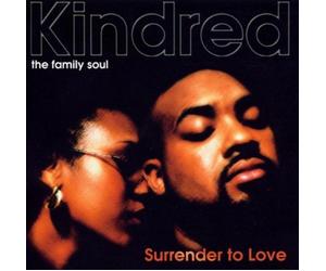Kindred - Surrender to Love [Import]