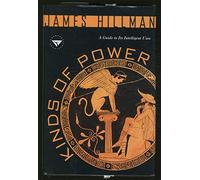 Kinds of Power: A Guide to Its Intelligent Uses