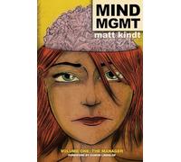 Kindt, Matt - MIND MGMT Volume 1