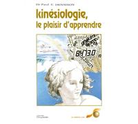 Kinésiologie : Le Plaisir d'apprendre