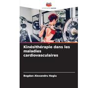 Kinésithérapie dans les maladies cardiovasculaires