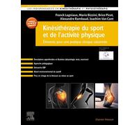 Kinésithérapie du sport et de l'activité physique Eléments pour une pratique clinique raisonnée - Mario Bizzini - Elsevier Masson - broché - Scolaire / Universitaire