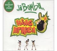 King Africa - La Bomba [Import]
