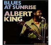 King, Albert - Blues at Sunrise
