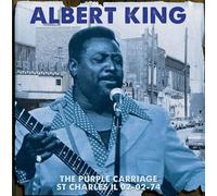King, Albert - Purple Carriage St. [Import]