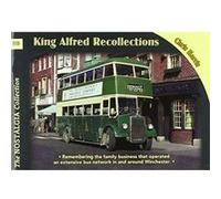 King Alfred Buses Coaches Recollect by Chris Harris Inconnu (Auteur)